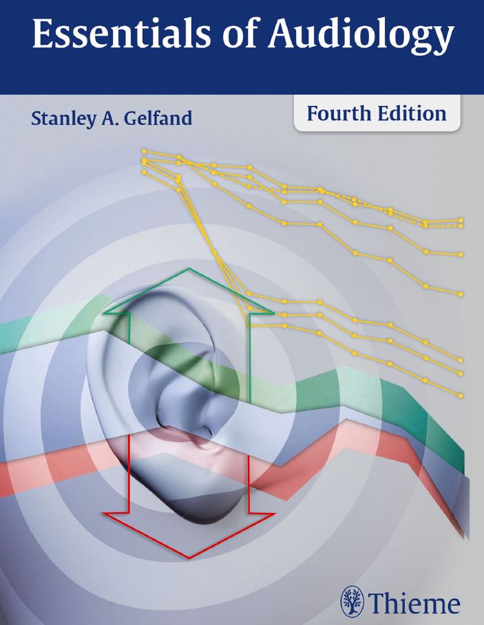 Essentials of Audiology 4th 4E Stanley Gelfand