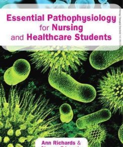 Essential Pathophysiology For Nursing And Healthcare Students