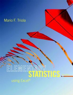 Elementary Statistics Using Excel 5th