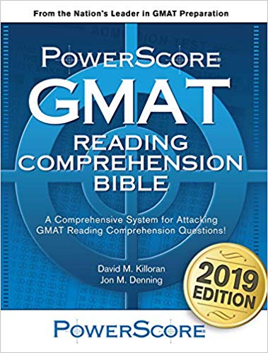 The PowerScore GMAT Reading Comprehension Bible 2019 s