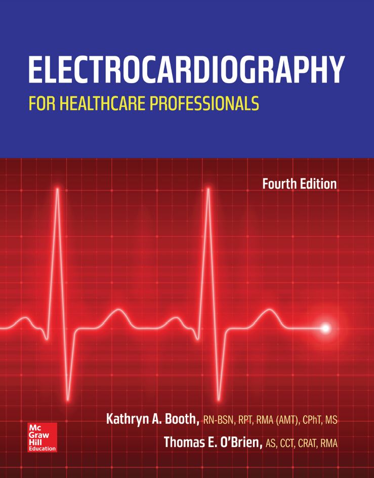 Electrocardiography for Healthcare Professionals 4th 4E