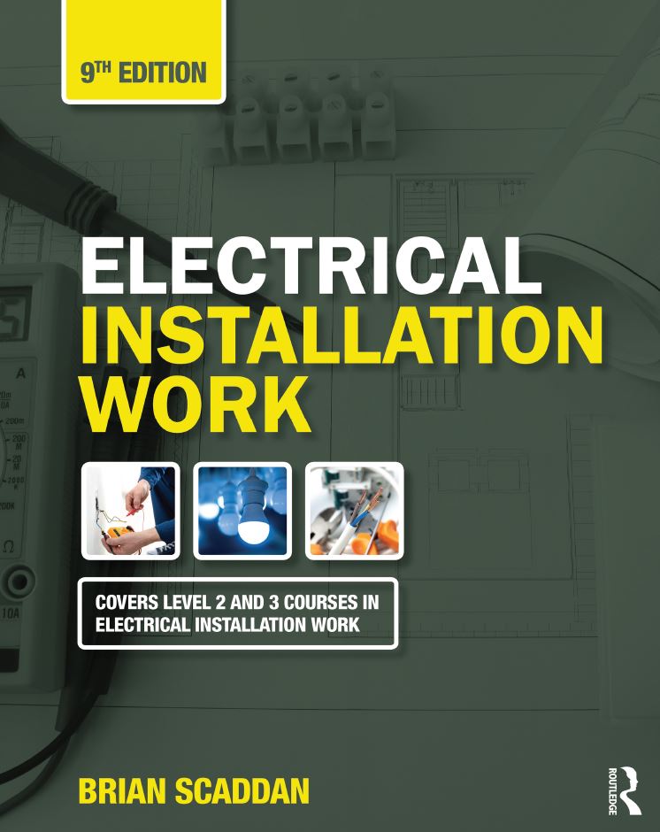Electrical Installation Work 9th 9E Brian Scaddan