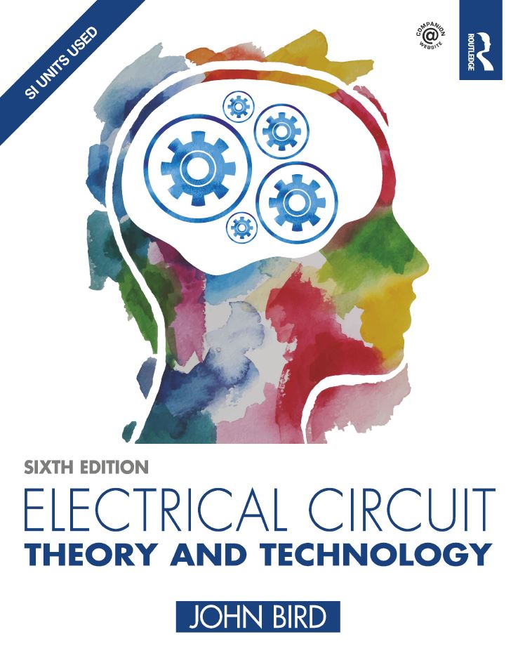 Electrical Circuit Theory and Technology 6th 6E