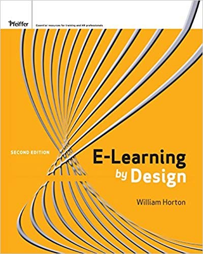eLearning by Design 2nd by William Horton