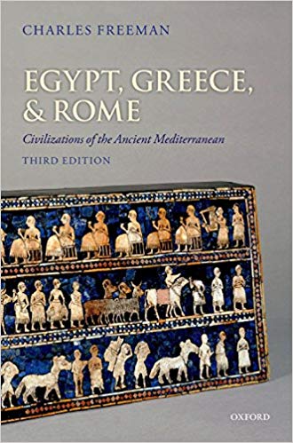 Egypt Greece and Rome Civilizations of the Ancient Mediterranean 3rd