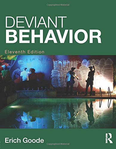 Deviant Behavior 11th by Erich Goode