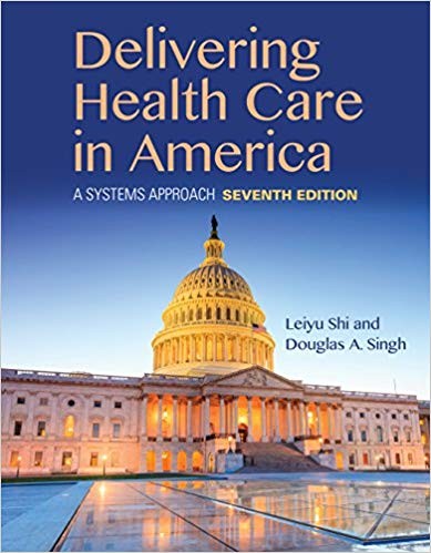 Delivering Health Care in America 7th