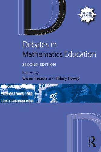 Debates In Mathematics Education 2Nd