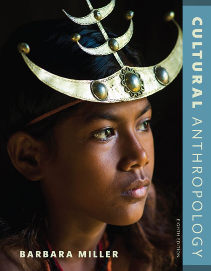 Cultural Anthropology 8th 8E Barbara Miller