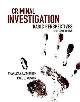 Criminal Investigation Basic Perspectives 13Th
