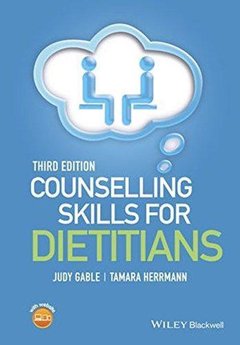 Counselling Skills For Dietitians 3Rd