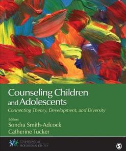 Counseling Children And Adolescents Connecting Theory Development And Diversity