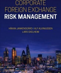 Corporate Foreign Exchange Risk Management