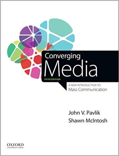 Converging Media A New Introduction to Mass Communication 5th