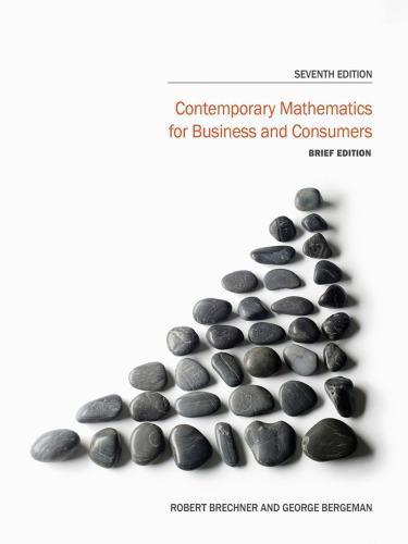 Contemporary Mathematics For Business And Consumers Brief 7Th