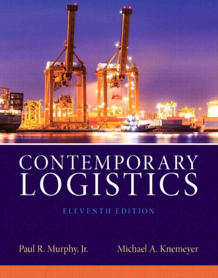 Contemporary Logistics 11th 11E Paul Murphy