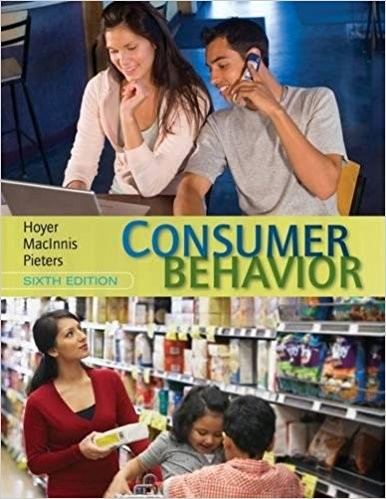 Consumer Behavior 6th by Wayne D Hoyer