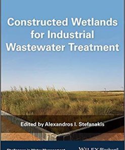 Constructed Wetlands For Industrial Wastewater Treatment Challenges In Water Management Series