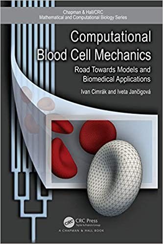 Computational Blood Cell Mechanics Road Towards Models and Biomedical Applications