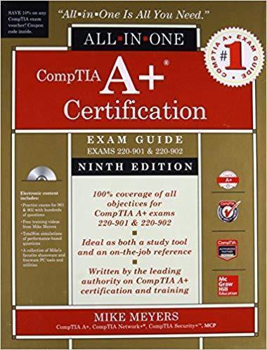 Comptia A Certification All In One Exam Guide 9Th