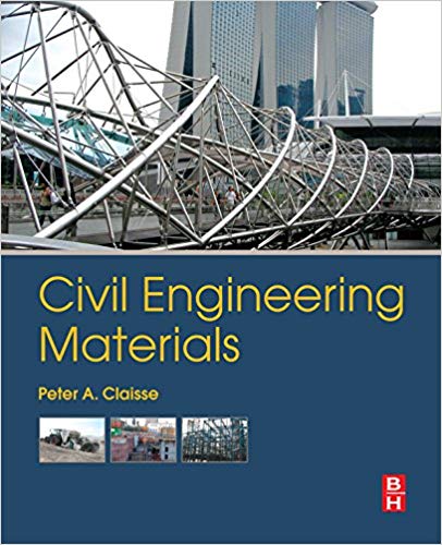 Civil Engineering Materials by Peter A Claisse