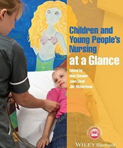 Children And Young Peoples Nursing At A Glance