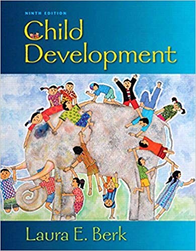 Child Development 9th by Laura E Berk