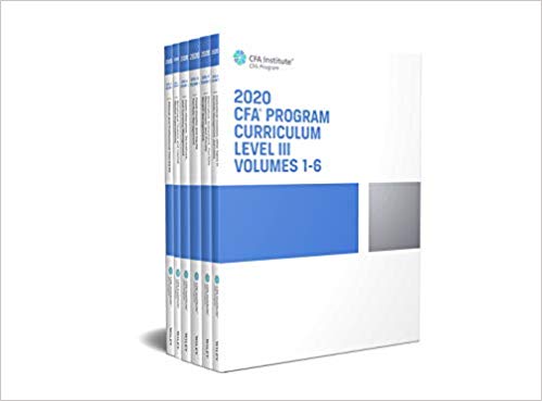 CFA Program Curriculum 2020 Level III Volumes 1 8211 6 CFA Curriculum 2020