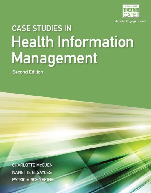 Case Studies for Health Information Management 2nd 2E