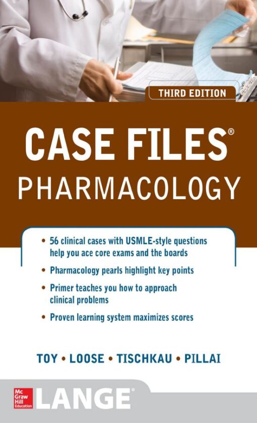 Case Files Pharmacology 3rd 3E Eugene Toy