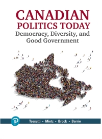 Canadian Politics Today Democracy Diversity and Good Government