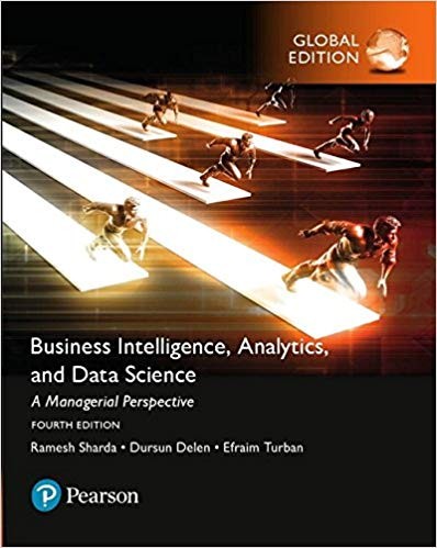 Business Intelligence A Managerial Approach 4th Global