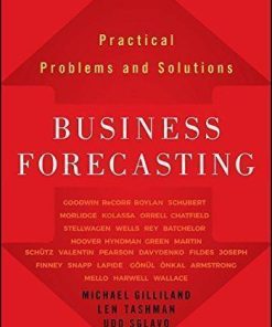 Business Forecasting Practical Problems And Solutions