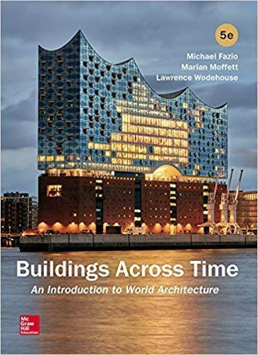 Buildings Across Time An Introduction To World Architecture 5Th