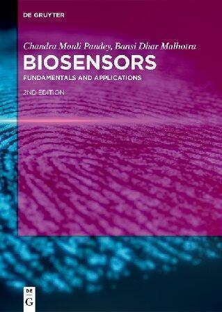 Biosensors Fundamentals And Applications 2Nd