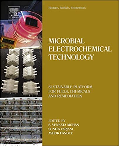 Biomass Biofuels Biochemicals Microbial Electrochemical Technology Sustainable Platform for Fuels Chemicals and Remediation