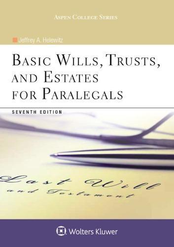 Basic Wills Trusts And Estates For Paralegals 7Th