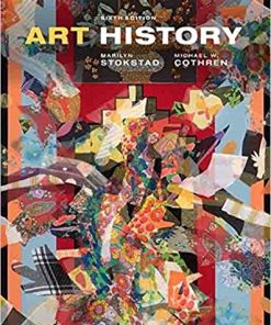 Art History 6th by Marilyn Stokstad
