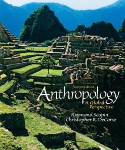 Anthropology A Global Perspective 7Th