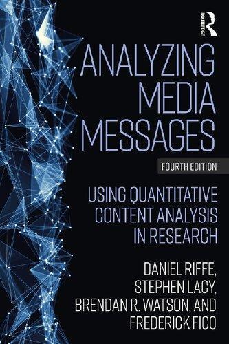 Analyzing Media Messages Using Quantitative Content Analysis In Research 4Th