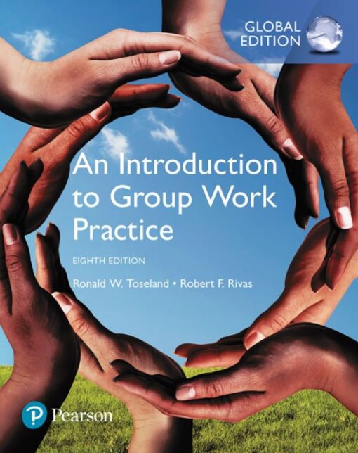 An Introduction to Group Work Practice 8th 8E