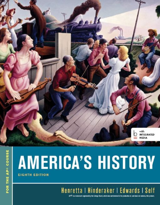 Americas History 8th 8E James Henretta