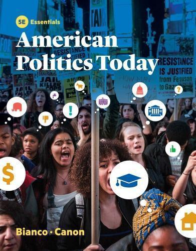 American Politics Today 5Th Essentials