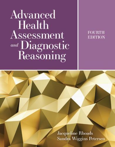 Advanced Health Assessment And Diagnostic Reasoning 4Th