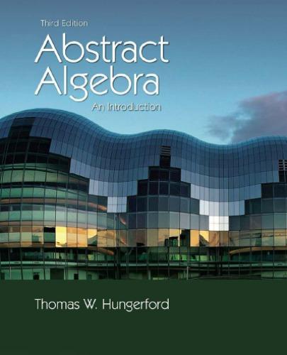 Abstract Algebra An Introduction 3Rd