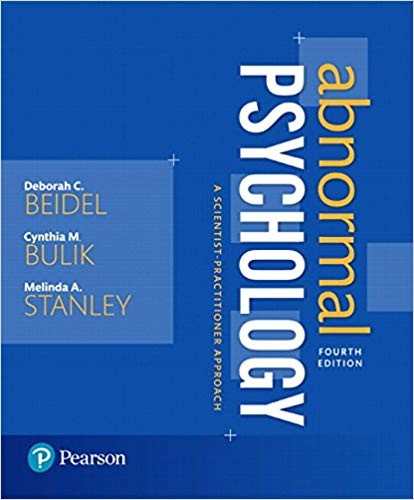 Abnormal Psychology A ScientistPractitioner Approach 4th