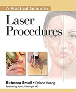 A Practical Guide to Laser Procedures