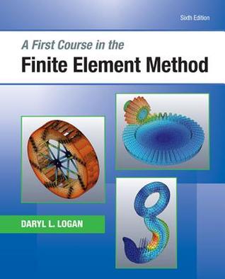 A First Course In The Finite Element Method 6Th 1