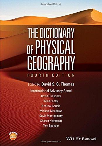 The Dictionary Of Physical Geography 4Th