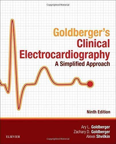 Goldbergers Clinical Electrocardiography A Simplified Approach 9Th